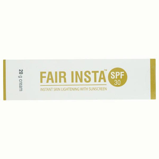 FAIR INSTA SPF 30 INSTANT SKIN LIGHTENING WITH SUNSCREEN Cream 20gm - Global Surgicals
